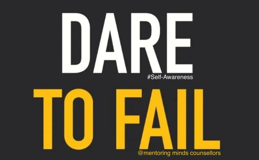 Dare to Fail