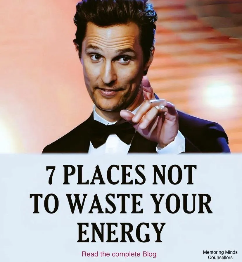 7 Emotions to not Waste your Energy on