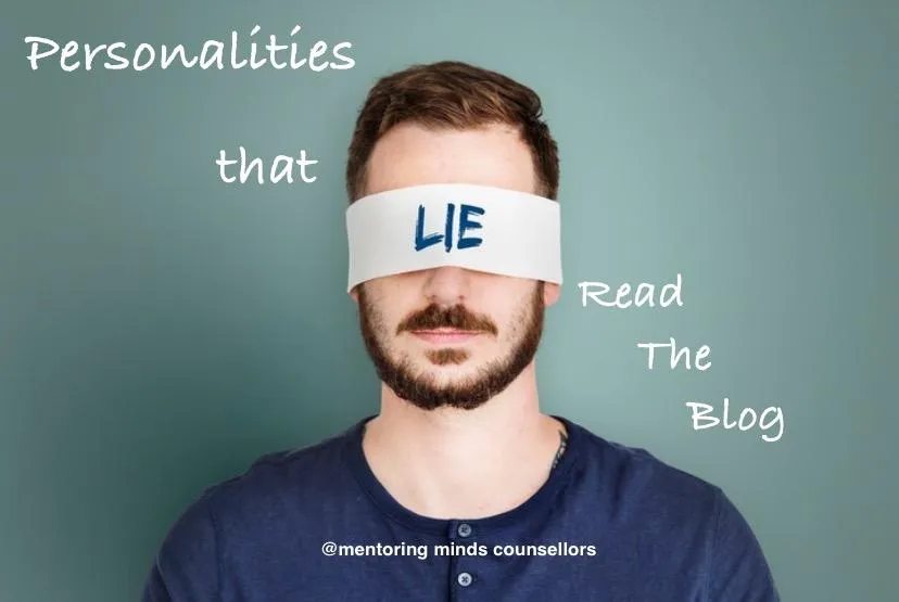 Personalities that Lie