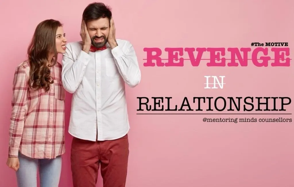 Revenge in Relationship