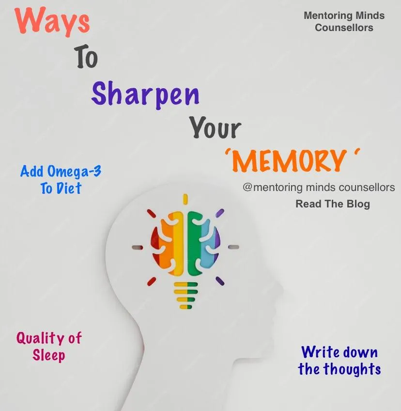 Ways to Sharpen Memory